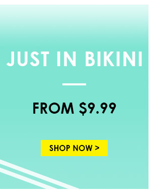 Just In Bikini
From $ 9.99